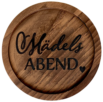kleinerer Untersetzer "Mädelsabend"